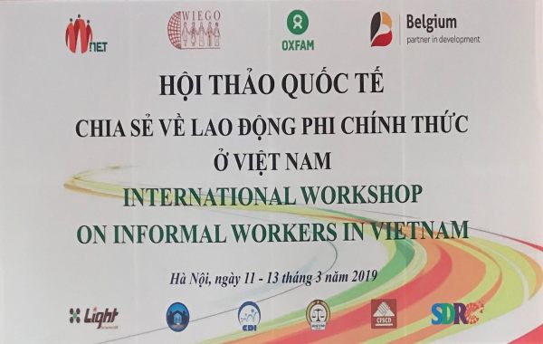 Hội thảo quốc tế “chia sẻ về lao động phi chính thức ở việt nam”